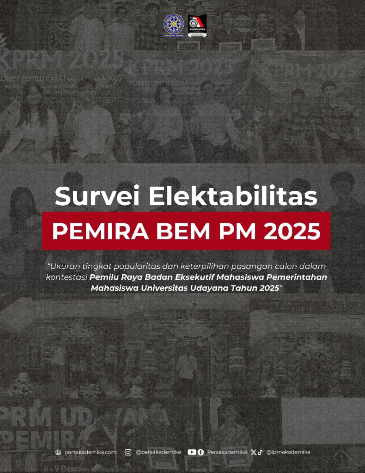 Survei Elektabilitas Pemira BEM PM Unud 2025