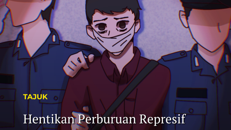 Hentikan Perburuan Represif terhadap Aktivis